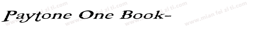 Paytone One Book字体转换